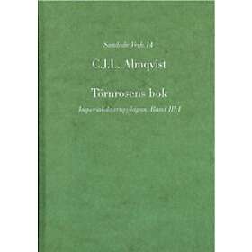 Törnrosens Bok : Imperialoktavupplagan. Bd 3:1