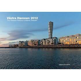 Västra Hamnen 2012 / The Western Harbour In Malmö, Sweden - Hitta bästa ...