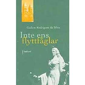 Inte Ens Flyttfåglar