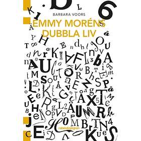 Emmy Moréns Dubbla Liv