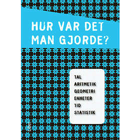 Hur Var Det Man Gjorde? Liten Matematikhjälp