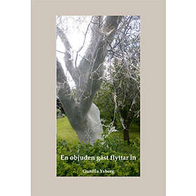 En Objuden Gäst Flyttar In