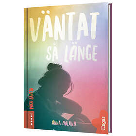 Väntat Så Länge