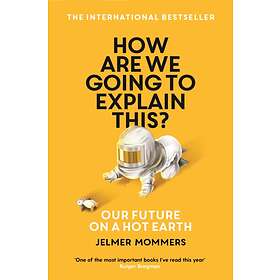 How Are We Going To Explain This?