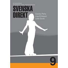 Svenska Direkt Åk 9 Studiebok Svenska Som Andraspråk
