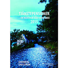 Tjänstepensioner : En Handbok För Rådgivare 2015