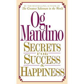 Secrets For Success And Happiness