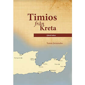 Timios Från Kreta. Fjärde Boken