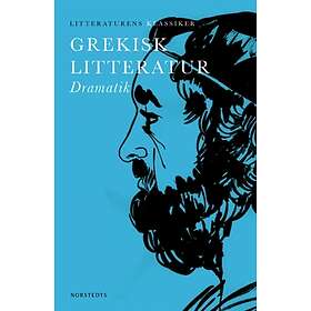 Grekisk Litteratur : Dramatik
