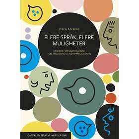 Flere Språk, Flere Muligheter. Håndbok I Spesialpedagogisk Tilrettelegging Og Fl