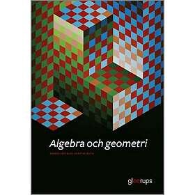 Algebra Och Geometri, 2 Uppl