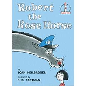 Robert The Rose Horse