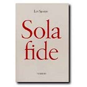 Sola Fide (tron Allena)