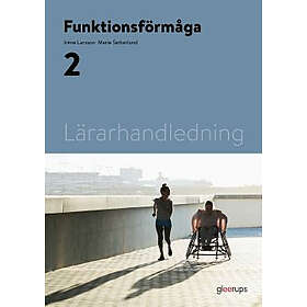 Funktionsförmåga 2, Lärarhandledning