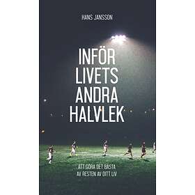 Inför Livets Andra Halvlek
