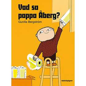 Vad Sa Pappa Åberg?