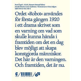 R.U.R. : Rossum's Universal Robots