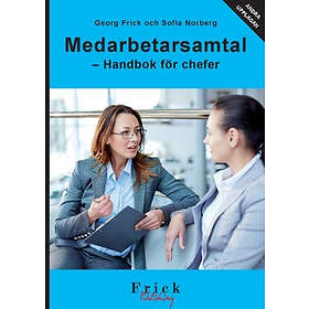 Medarbetarsamtal : Handbok För Chefer