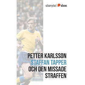 Staffan Tapper Och Den Missade Straffen – Vad Hände Sen?