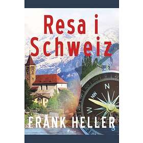 Resa I Schweiz