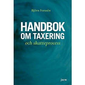 Handbok Om Taxering Och Skatteprocess