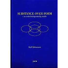 Substance Over Form – En Redovisningsrättslig Studie