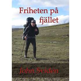 Friheten På Fjället