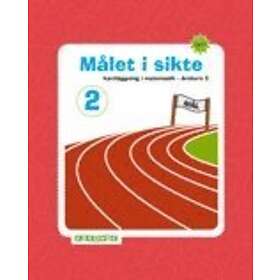 Målet I Sikte 2 : Kartläggning Matematik Årskurs 3