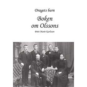 Dragets Barn : Boken Om Olssons