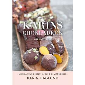 Karins Chokladkök : Lite Nyttigare
