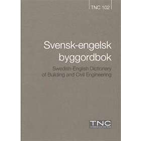 Svensk-engelsk Byggordbok TNC 102