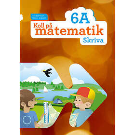 Koll På Matematik 6A Skriva