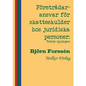 Företrädaransvar För Skatteskulder Hos Juridiska Personer