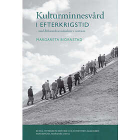 Kulturminnesvård I Efterkrigstid : Med Riksantikvarieämbetet Centrum