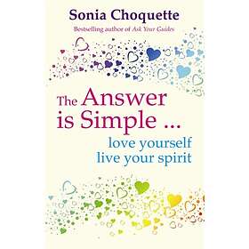 Answer Is Simple Love Yourself, Live Your Spirit