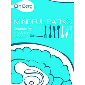 Dagbok För Medvetet Ätande