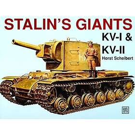 Stalins Giants Kv-i & Kv-ii And