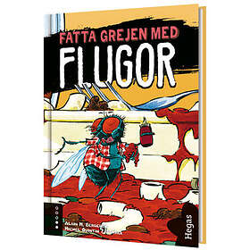 Fatta Grejen Med Flugor