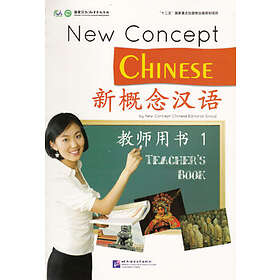 New Concept Chinese: Level 1, Teacher's Book