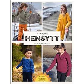 I Ur Och Skur Med Hensytt : Sy Höst- Vinterkläder För Barn Att Vara I Mönsterark