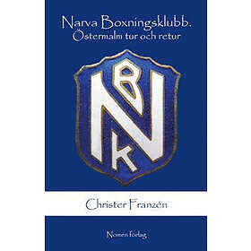 Narva Boxningsklubb. Östermalm Tur Och Retur