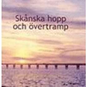 Skånska Hopp Och Övertramp