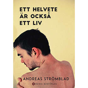 Ett Helvete Är Också Ett Liv