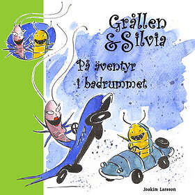 Grållen & Silvia På Äventyr I Badrummet