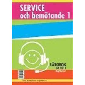 Service Och Bemötande 1 Lärobok