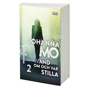 Vänd Om Och Var Stilla