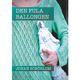 Den Fula Ballongen