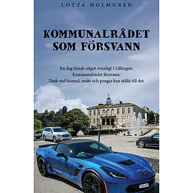 Kommunalrådet Som Försvann
