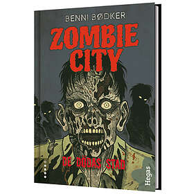 Zombie City. De Dödas Stad