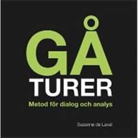 Gåturer : Metod För Dialog Och Analys